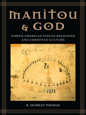 cover image of Manitou and God